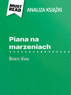 cover image of Piana na marzeniach książka Borys Vian (Analiza książki)